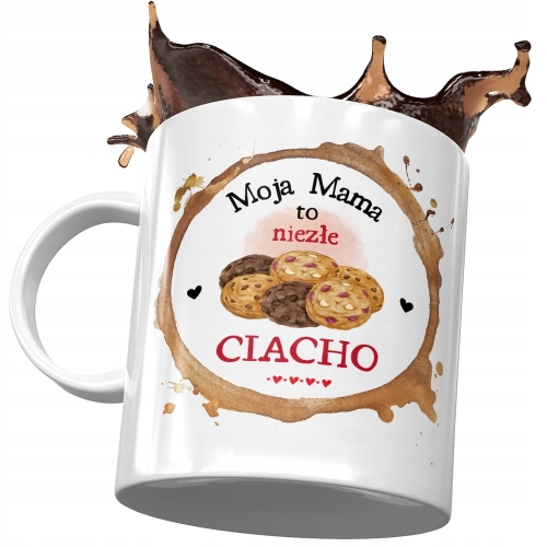 Kubek Dla Mamy Matki na Dzień Mamy - Moja mama to ciacho z Nadrukiem ze Zdjęciem