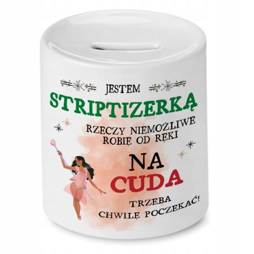 Skarbonka Dla Striptizerki na Urodziny na Prezent z Nadrukiem ze Zdjęciem