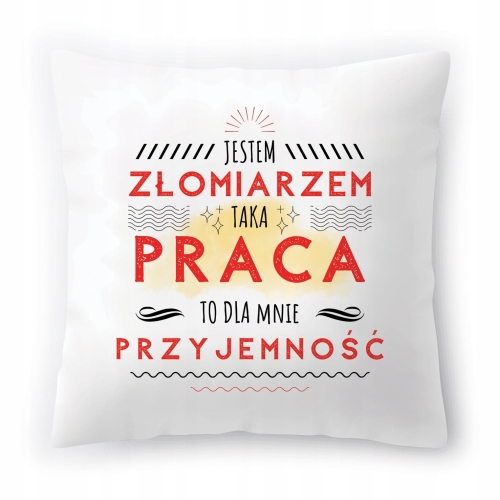 Poduszka Dla Złomiarza Urodziny Imieniny Prezent z Nadrukiem ze Zdjęciem