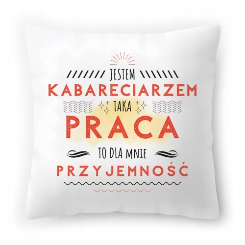 Poduszka Dla Kabareciarza na Urodziny Prezent z Nadrukiem ze Zdjęciem