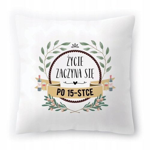 Poduszka na Urodziny 15 15te 15-te na Prezent z Nadrukiem ze Zdjęciem