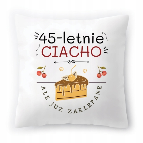 Poduszka na Urodziny 45 45te 45-te na Prezent z Nadrukiem ze Zdjęciem