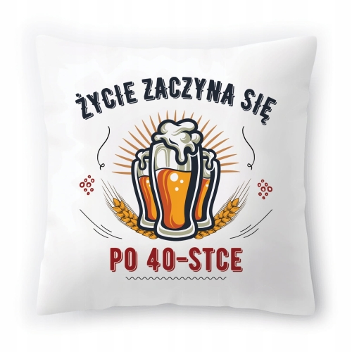 Poduszka na Urodziny 40 40ste 40-ste na Prezent z Nadrukiem ze Zdjęciem