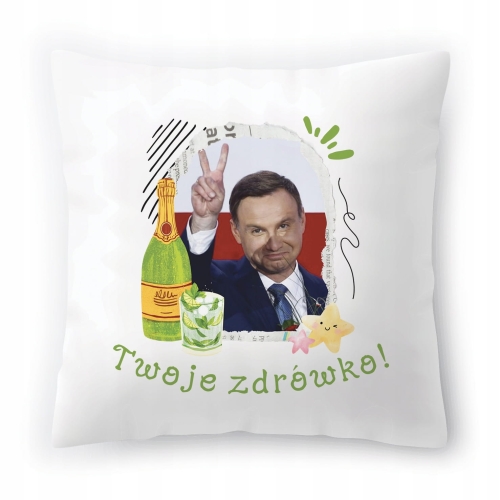 Poduszka Duda Andrzej Duda PiS Prezydent Prezent z Nadrukiem ze Zdjęciem