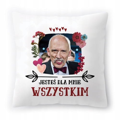 Poduszka Korwin Janusz Korwin Mikke Wolność z Nadrukiem ze Zdjęciem