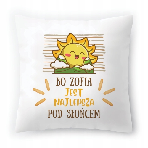 Poduszka Dla Zofii na Urodziny Imieniny na Prezent z Nadrukiem ze Zdjęciem