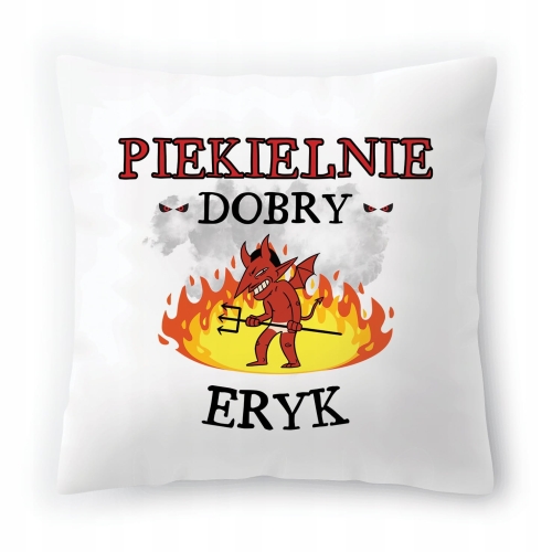 Poduszka Dla Eryka na Urodziny Imieniny na Prezent z Nadrukiem ze Zdjęciem