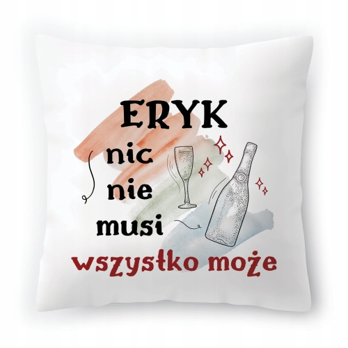 Poduszka Dla Eryka na Urodziny Imieniny na Prezent z Nadrukiem ze Zdjęciem