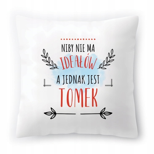 Poduszka Dla Tomka na Urodziny Imieniny Prezent z Nadrukiem ze Zdjęciem