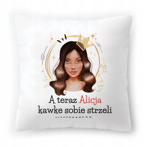 Poduszka Dla Alicji na Urodziny Imieniny Prezent z Nadrukiem ze Zdjęciem