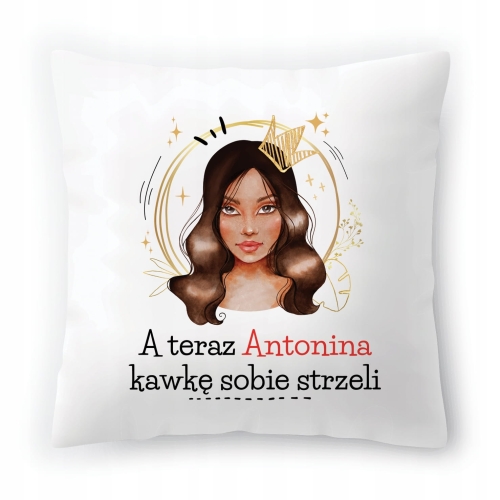 Poduszka Dla Antoniny na Urodziny na Prezent z Nadrukiem ze Zdjęciem