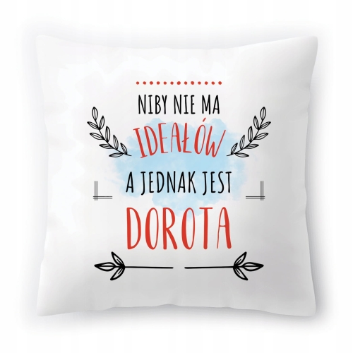 Poduszka Dla Doroty na Urodziny Imieniny Prezent z Nadrukiem ze Zdjęciem
