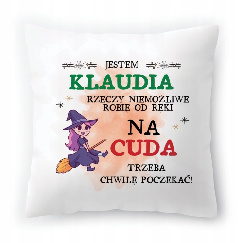 Poduszka Dla Klaudii na Urodziny Imieniny Prezent z Nadrukiem ze Zdjęciem