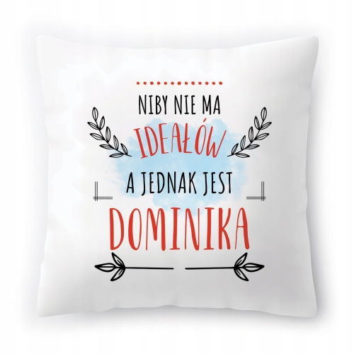 Poduszka Dla Dominiki na Urodziny Imieniny Prezent z Nadrukiem ze Zdjęciem