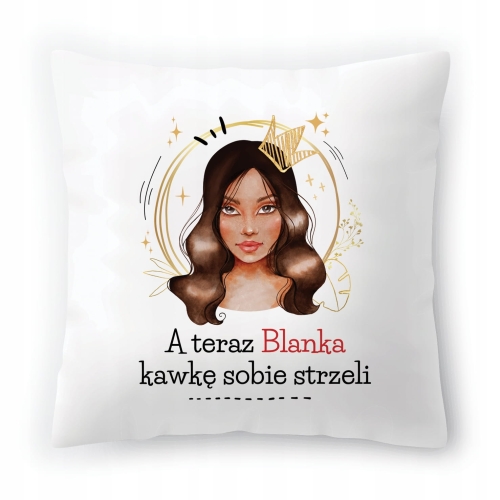 Poduszka Dla Blanki na Urodziny na Prezent z Nadrukiem ze Zdjęciem