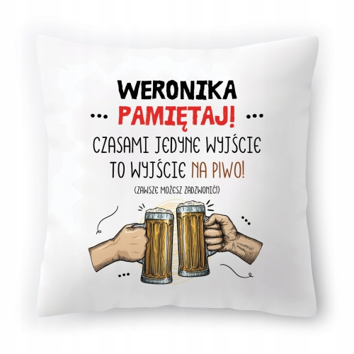 Poduszka Dla Weroniki na Urodziny Imieniny Prezent z Nadrukiem ze Zdjęciem