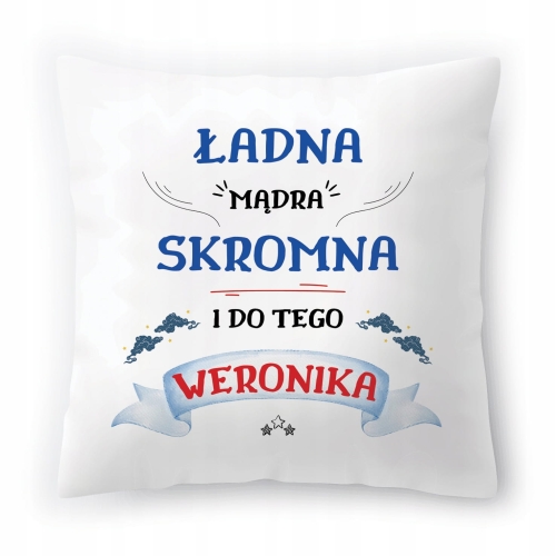 Poduszka Dla Weroniki na Urodziny Imieniny Prezent z Nadrukiem ze Zdjęciem