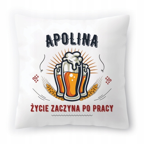 Poduszka Dla Apoliny na Urodziny Imieniny Prezent z Nadrukiem ze Zdjęciem