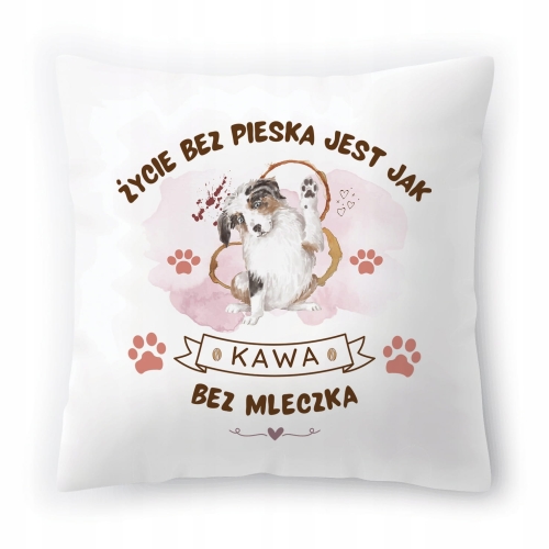 Poduszka Pies Piesek Pieski Pieseczki na Prezent z Nadrukiem ze Zdjęciem