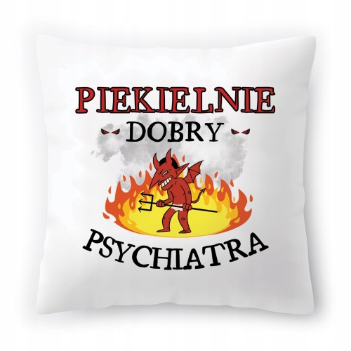 Poduszka Dla Psychiatry na Urodziny Prezent z Nadrukiem ze Zdjęciem