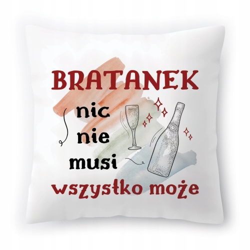Poduszka Dla Bratanka na Urodziny Imieniny Prezent z Nadrukiem ze Zdjęciem
