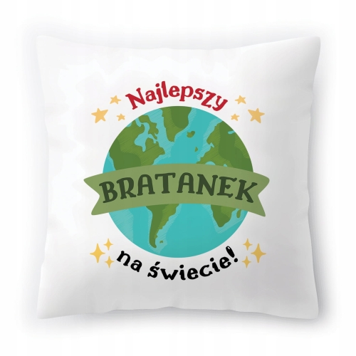 Poduszka Dla Bratanka na Urodziny Imieniny Prezent z Nadrukiem ze Zdjęciem
