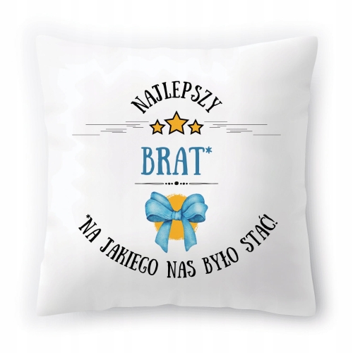 Poduszka Dla Brata Braciszka na Urodziny Prezent z Nadrukiem ze Zdjęciem