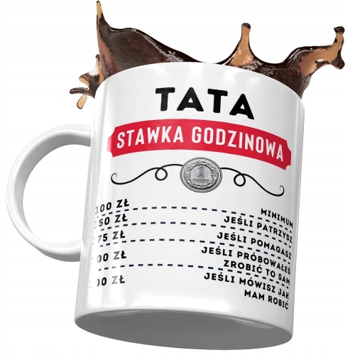 Kubek Dla Taty Ojca na Dzień Taty na Prezent - Tata stawka godzinowa z Nadrukiem ze Zdjęciem