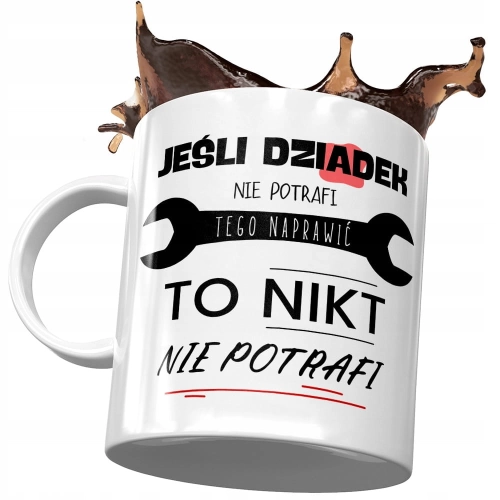 Kubek dla Dziadka na Dzień Dziadka na Prezent - Jeśli dziadek tego nie potrafi to nikt nie potrafi z Nadrukiem ze Zdjęciem