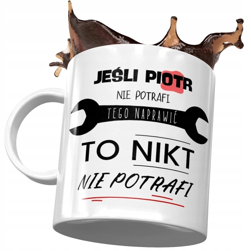 Kubek Dla Piotra Piotrka Kolegi Męża na Prezent z Nadrukiem ze Zdjęciem