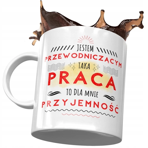 Kubek Dla Przewodniczącego Praca To Przyjemność z Nadrukiem ze Zdjęciem
