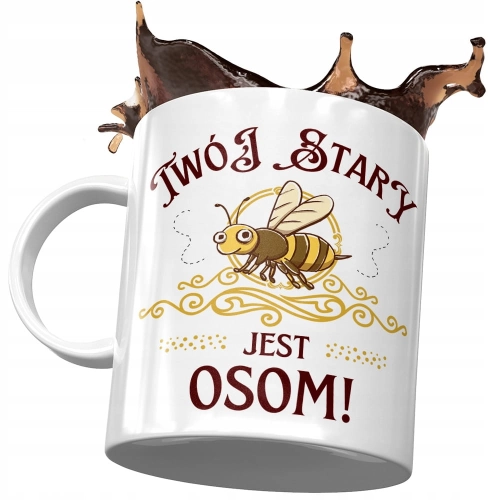 Kubek Dla Twojego Starego Twój Stary Jest Osom! z Nadrukiem ze Zdjęciem