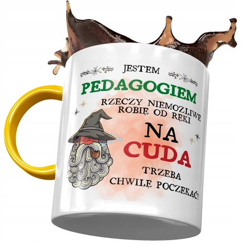 Kubek Dla Pedagoga Na Cuda Trzeba Chwilę Poczekać z Nadrukiem ze Zdjęciem