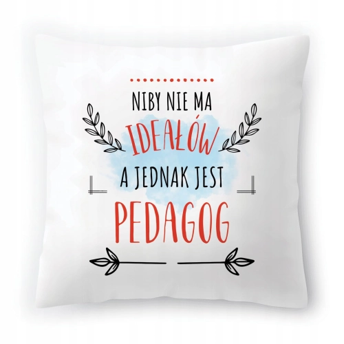 Poduszka Dla Pedagoga Idealny na Urodziny Prezent z Nadrukiem ze Zdjęciem