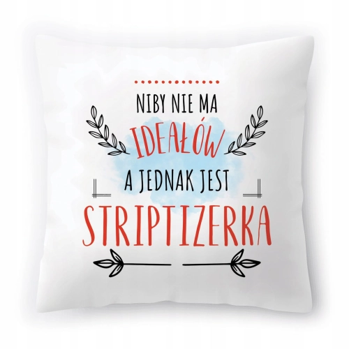 Poduszka Dla Striptizerki na Urodziny Prezent z Nadrukiem ze Zdjęciem