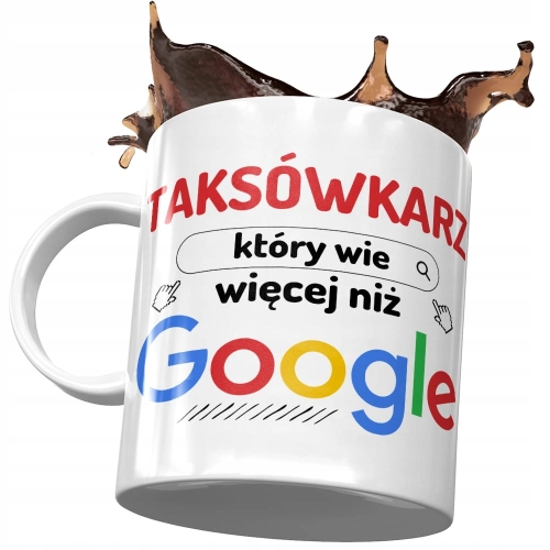 Kubek Dla Taksówkarza Który Wie Więcej niż Google z Nadrukiem ze Zdjęciem