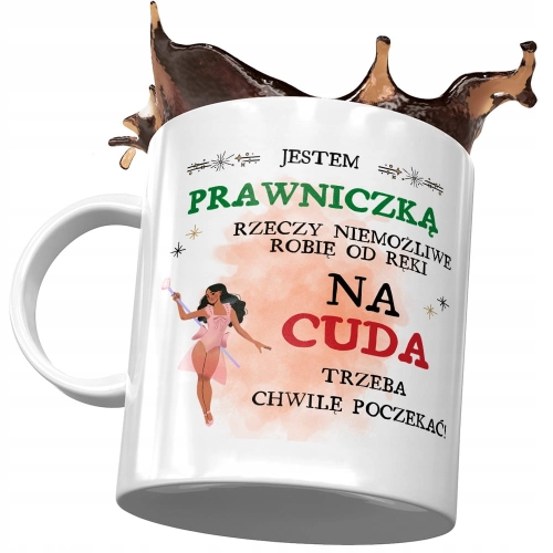 Kubek Dla Prawniczki Na Cuda Trzeba Poczekać z Nadrukiem ze Zdjęciem