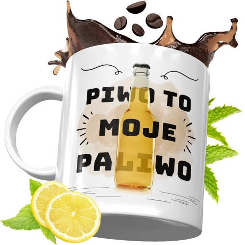 Kubek Śmieszny Zabawny - Piwo to moje paliwo