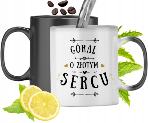 Dla Górala Kubek Magiczny Na Urodziny Prezent Z Nadrukiem Ze Zdjęciem