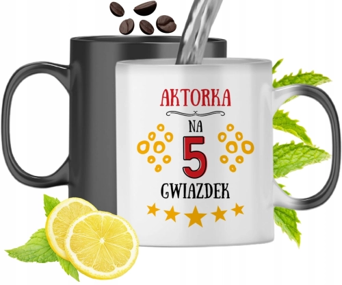 Dla Aktorki Kubek Magiczny Na Urodziny Prezent Z Nadrukiem Ze Zdjęciem