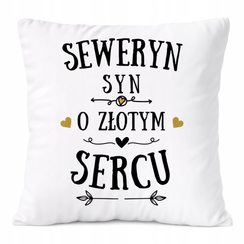 Poduszka Prezent Dla Seweryna Syna Dziecka z Nadrukiem ze Zdjęciem