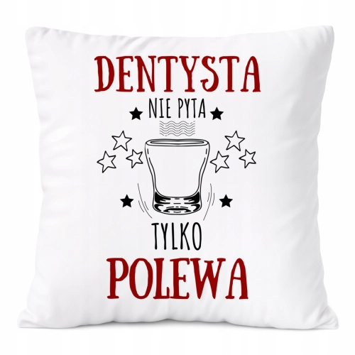 Poduszka Dla Dentysty na Prezent z Nadrukiem ze Zdjęciem Biała PoliDraw