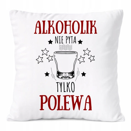 Poduszka Dla Alkoholika na Prezent z Nadrukiem ze Zdjęciem Biała PoliDraw