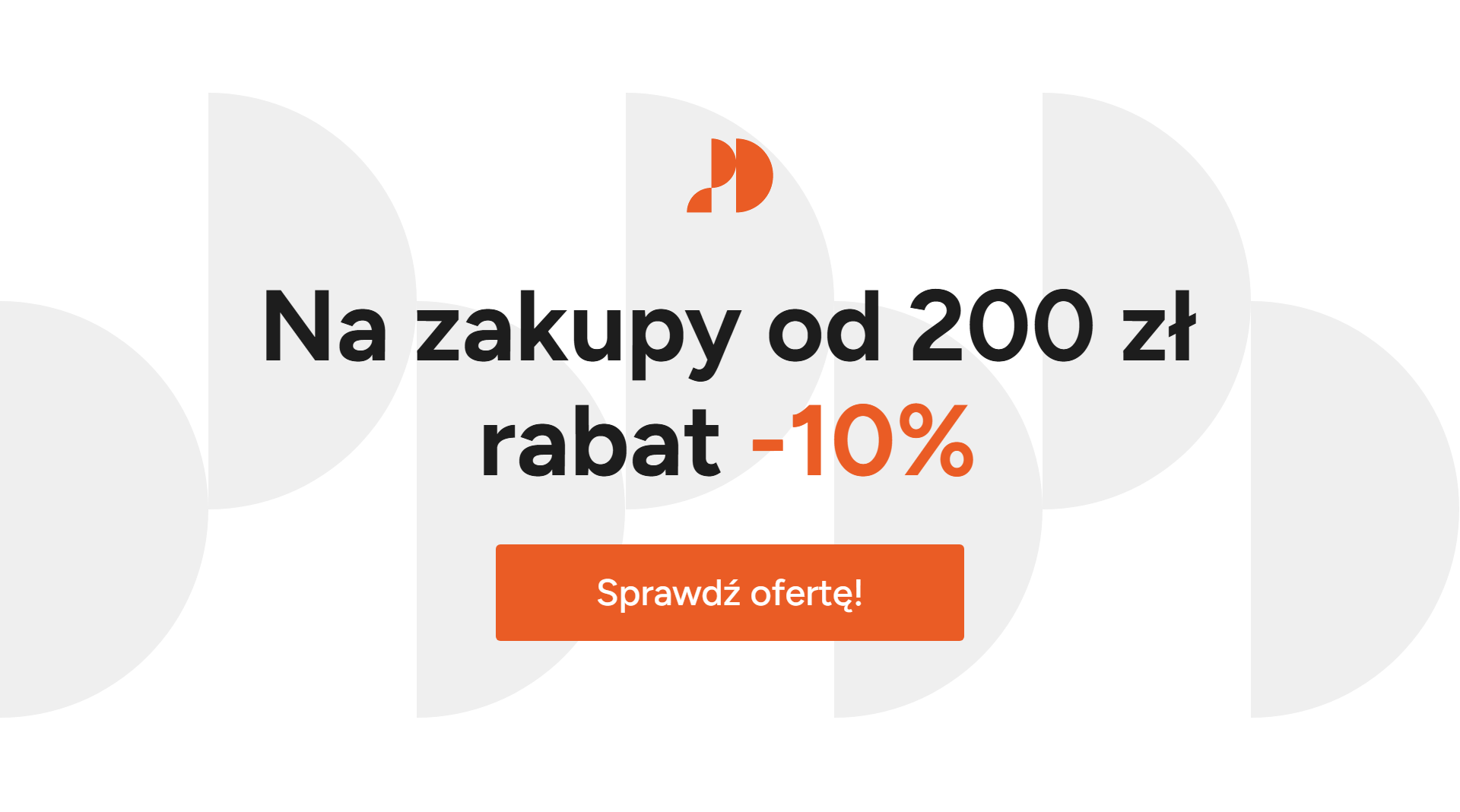 Na zakupy od 200 zł rabat 10%